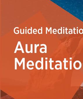Aura Meditation Video