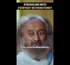 Struggling with everyday botherations? - Shorts
