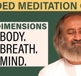 Meditation on the 3 Dimensions- Body, Breath, Mind