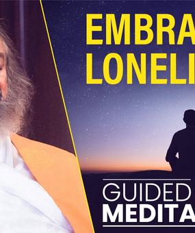 Guided Meditation To Overcome Loneliness