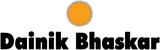Dainik Bhaskar