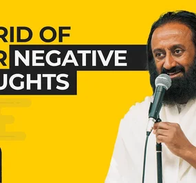 How To Get Rid Of All Your Negative Thoughts