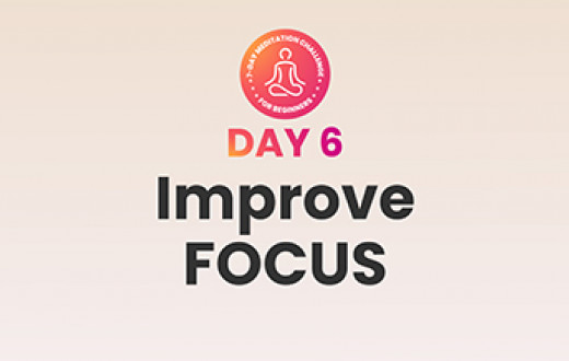 Improve Focus