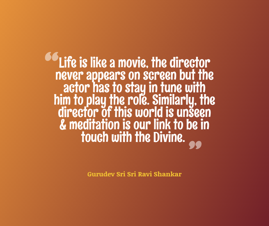 Quotes by Gurudev_Life is like a movie
