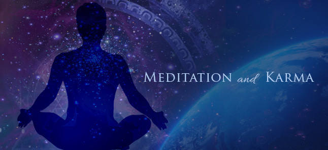 Meditation and Karma